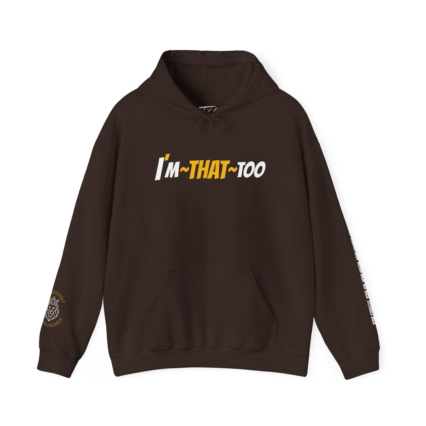I'M That Too.....Whether happy, sad, struggling, triumphant, lost, or showered in greatness! We all feel, We all deal!