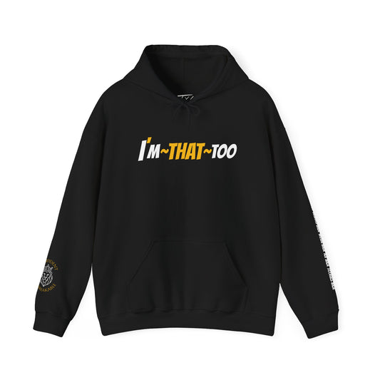 I'M That Too.....Whether happy, sad, struggling, triumphant, lost, or showered in greatness! We all feel, We all deal!